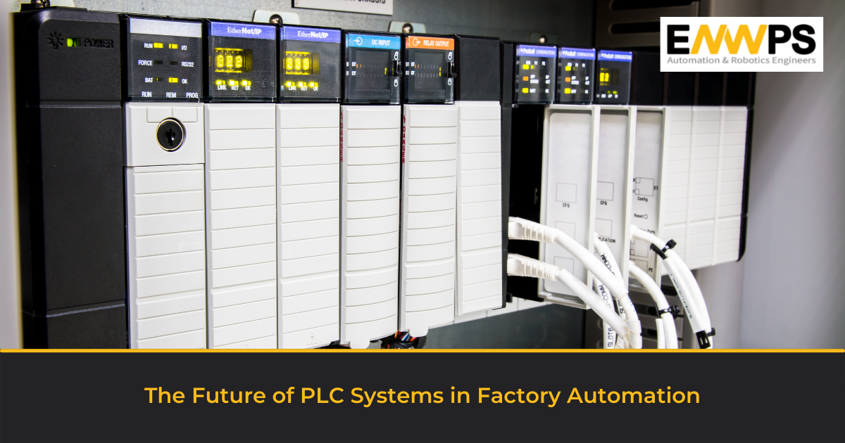 The Future of PLC Systems in Factory Automation